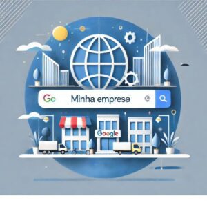 a resposta para a pergunta, como colocar Minha Empresa no Google?