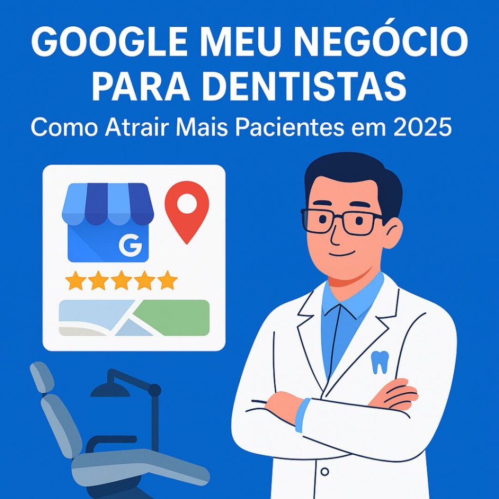 google meu negocio para dentistas