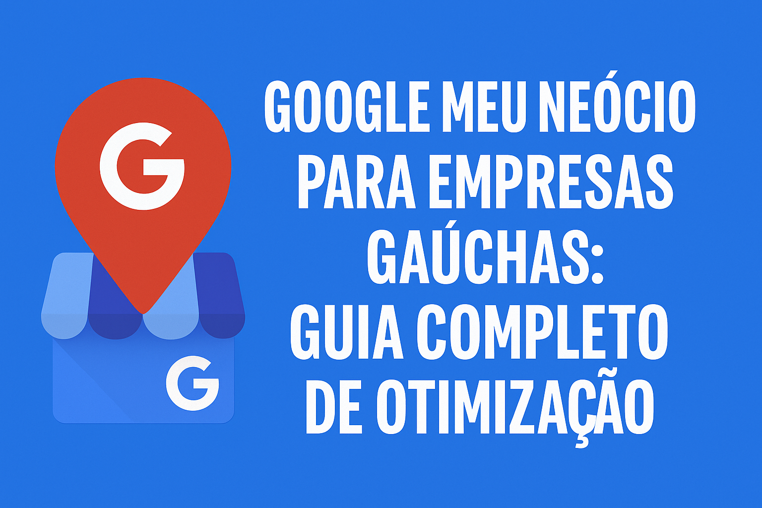Google Meu Negócio RS